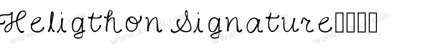 Heligthon Signature字体转换